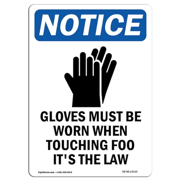 OSHA Sign, Gloves Must Be Worn With Symbol, 5in X 3.5in Decal, 10PK, 3.5" W, 5" H, Portrait, PK10